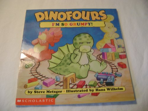 Stock image for I'm So Grumpy! (Dinofours) for sale by SecondSale