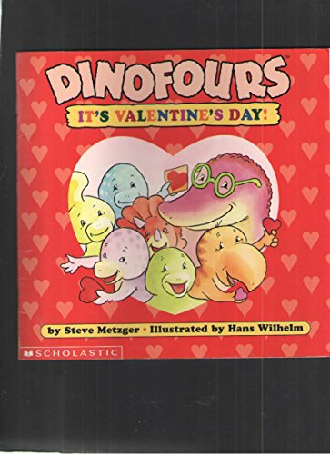 Stock image for Dinofours, It's Valentine's Day! for sale by ThriftBooks-Dallas