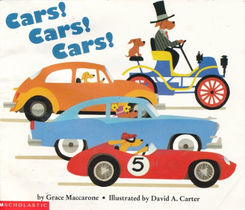 Cars! Cars! Cars! (9780439180177) by Grace Maccarone