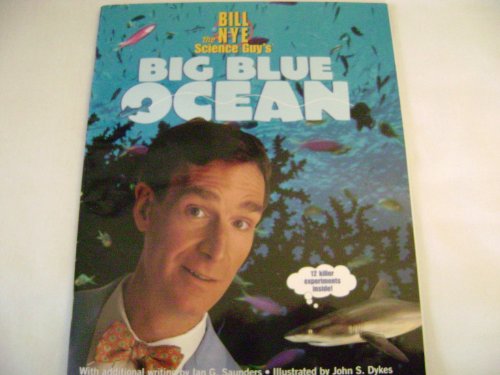 Stock image for Bill Nye the science guy's: Big blue ocean for sale by Better World Books: West