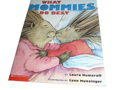 Imagen de archivo de What Mommies Do Best; What Daddies Do Best a la venta por Better World Books: West