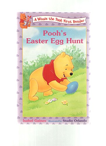 Stock image for Pooh's Easter egg hunt (A Winnie the Pooh first reader) for sale by Better World Books