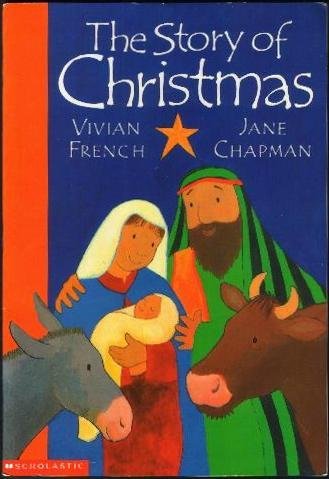 9780439187862: The Story of Christmas