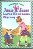 Imagen de archivo de Junie B. Jones Loves Handsome Warren a la venta por Your Online Bookstore