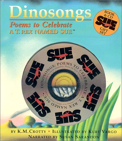 Stock image for Dinosongs: Poems to Celebrate A T. Rex Named Sue for sale by HPB-Ruby