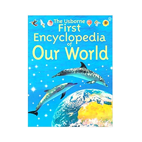 9780439193214: The Usborne First Encyclopedia of Our World