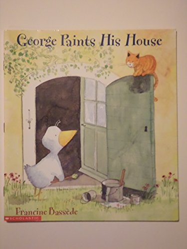 Beispielbild fr George paints his house zum Verkauf von Better World Books