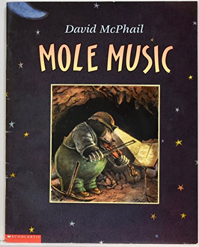 9780439200554: Mole music