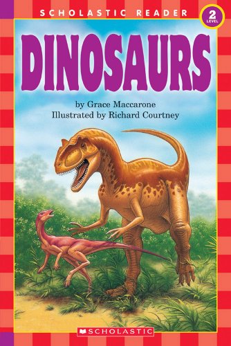 Beispielbild fr Scholastic Reader Level 2: Dinosaurs zum Verkauf von SecondSale