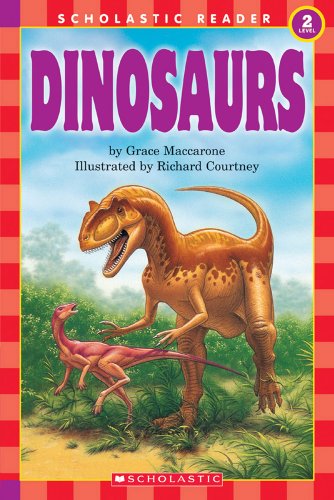 Imagen de archivo de Scholastic Reader Level 2: Dinosaurs a la venta por Orion Tech