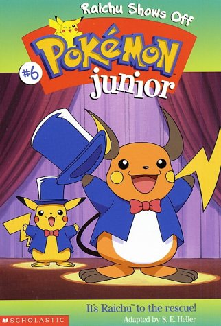 Stock image for Raichu Shows Off (Pokemon Junior #6) for sale by Jenson Books Inc