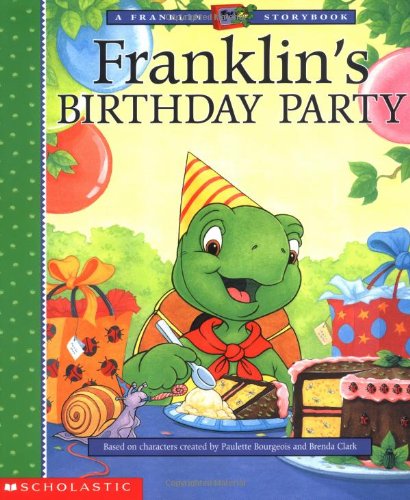 Stock image for Franklin TV #08: Franklin's Birthday (Franklin TV Storybooks (Scholastic Paperback)) for sale by medimops