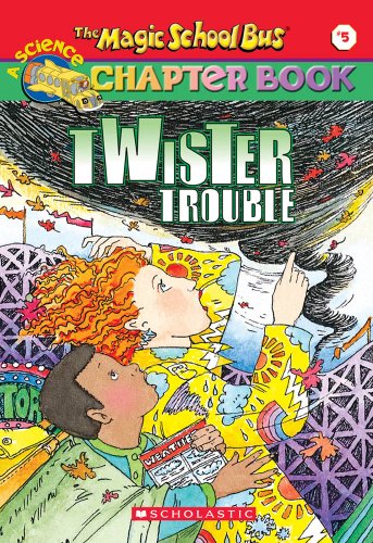 9780439204194: The Magic School Bus Science Chapter Book #5: Twister Trouble: Twister Trouble: Volume 5 (Magic School Bus Chapter Book)