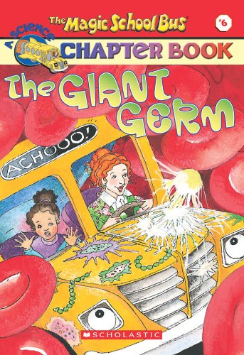 9780439204200: The Giant Germ: Volume 6