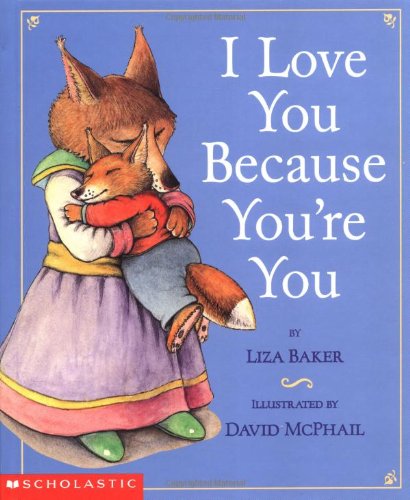 Stock image for I Love You Because You're You for sale by Your Online Bookstore