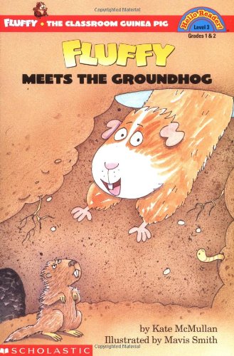 Stock image for Fluffy Meets The Groundhog (level 3) (Hello Reader) for sale by Gulf Coast Books