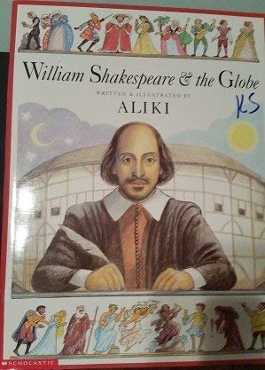 9780439207362: William Shakespeare & the Globe