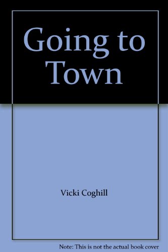 Stock image for Going to Town for sale by SecondSale