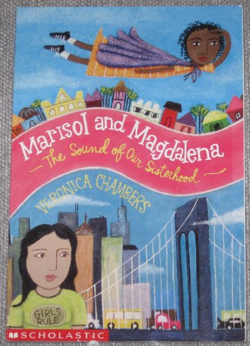 Stock image for Marisol and Magdalena: The Sound of Our Sisterhood for sale by SecondSale