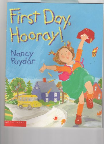 Stock image for First Day, Hooray! for sale by Better World Books