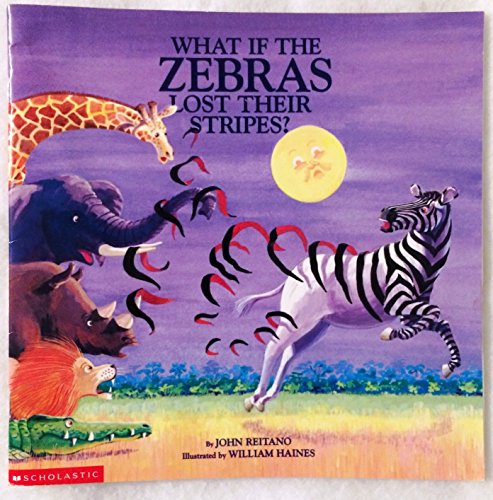 Imagen de archivo de What if the zebras lost their stripes? a la venta por Gulf Coast Books