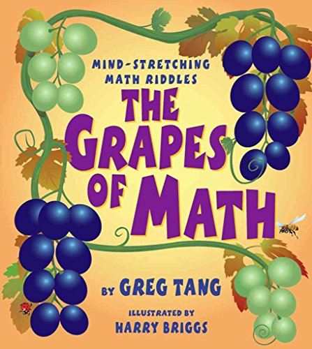 9780439210331: The Grapes of Math : Mind Stretching Math Riddles