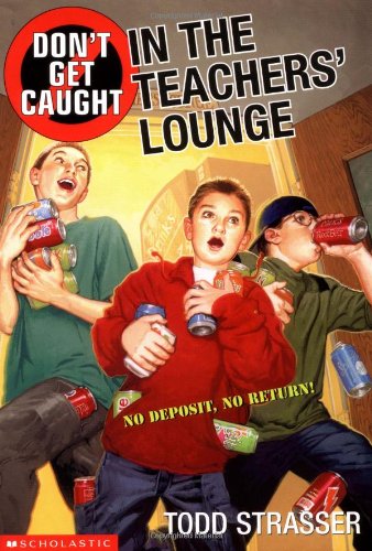 Imagen de archivo de Dont Get Caught In The Teachers Lounge a la venta por Off The Shelf