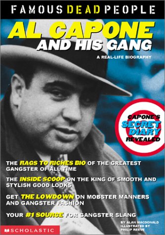 Beispielbild fr Al Capone and His Gang (Famous Dead People) zum Verkauf von Your Online Bookstore