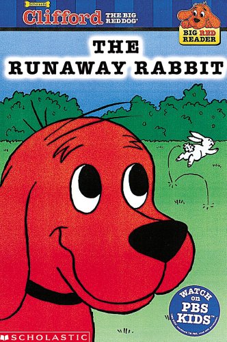 Beispielbild fr Clifford and the Runaway Rabbit (Clifford the Big Red Dog) (Big Red Reader Series) zum Verkauf von Gulf Coast Books