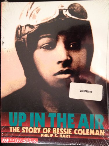 Stock image for Up In The Air the story of Bessie Coleman for sale by Better World Books