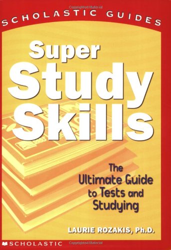 Imagen de archivo de Super Study Skills (Scholastic Guides) a la venta por SecondSale