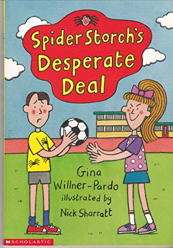 Stock image for Spider Storch's Desperate Deal for sale by Ken's Book Haven