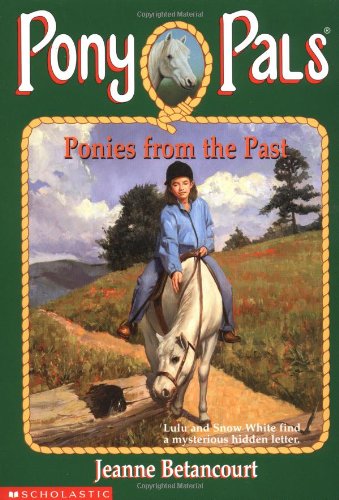 Stock image for Ponies from the Past (Pony Pals #31) for sale by Your Online Bookstore