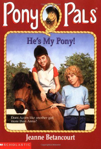 Imagen de archivo de He's My Pony (Pony Pals No. 32) a la venta por Wonder Book