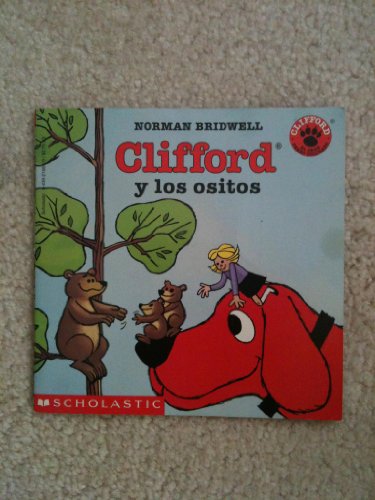 Clifford y los ositos ; Clifford and the bears (9780439216692) by Bridwell, Norman