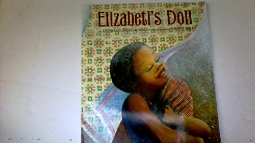 Beispielbild fr Elizabeti's Doll zum Verkauf von Better World Books