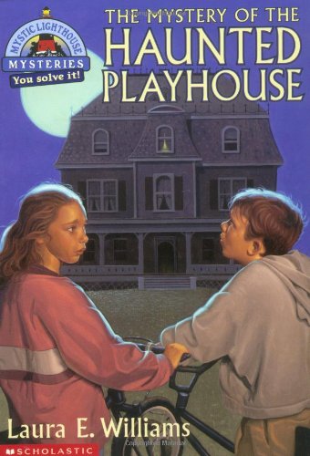 Stock image for The Mystery of the Haunted Playhouse (Mystic Lighthouse Mysteries) for sale by SecondSale