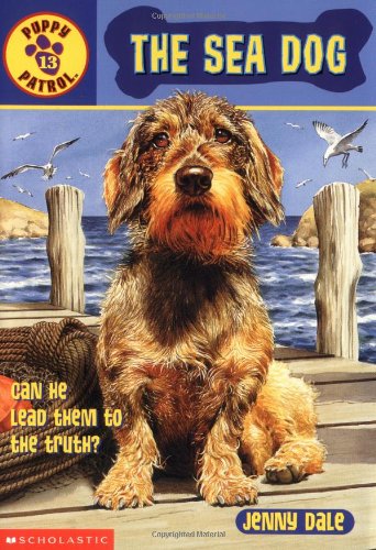 9780439218146: The Sea Dog (Puppy Patrol)