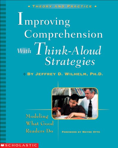 Beispielbild fr Improving Comprehension with Think-Aloud Strategies: Modeling What Good Readers Do zum Verkauf von SecondSale