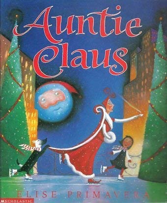 9780439218863: Auntie Claus