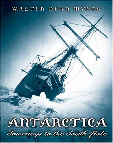 Imagen de archivo de Antarctica -- Journeys to the South Pole a la venta por gigabooks