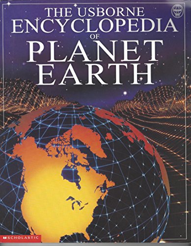 Imagen de archivo de The Usborne Encyclopedia of Planet Earth a la venta por Better World Books