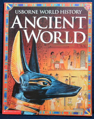 Imagen de archivo de Ancient World (Usborne World History) a la venta por Half Price Books Inc.