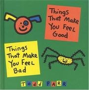 Stock image for Things That Make You Feel Good Things That Make You Feel Bad for sale by ThriftBooks-Atlanta