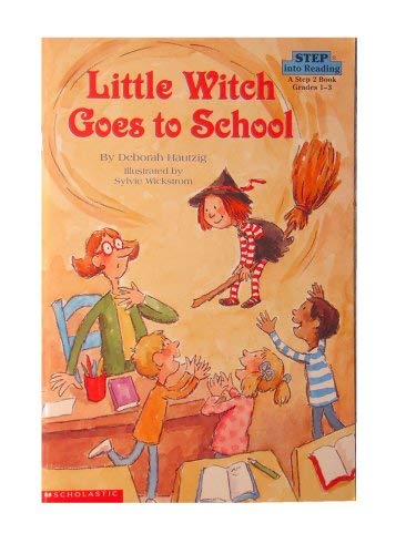 9780439222020: LITTLE WITCH GOES TO SCHOOL - STEP INTO READING 3 [Taschenbuch] by