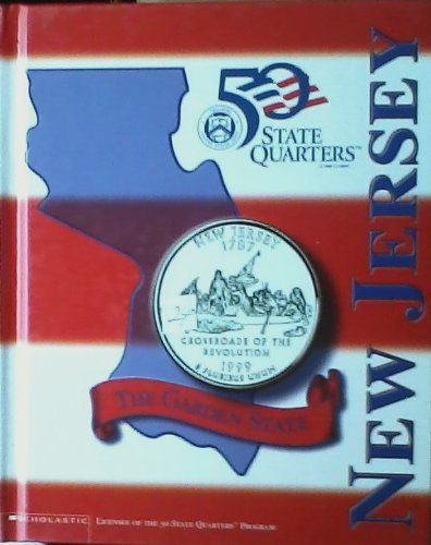 9780439222068: New Jersey: The Garden State (50 State Quarters series)