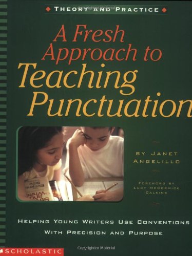 Imagen de archivo de A Fresh Approach To Teaching Punctuation a la venta por Your Online Bookstore