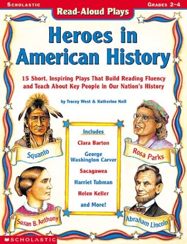 9780439222648: Read-Aloud Plays: Heroes in American History : Grades 2-4