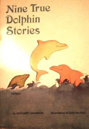 9780439222747: Nine True Dolphin Stories
