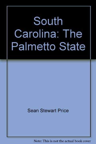 Stock image for South Carolina : The Palmetto State for sale by Better World Books